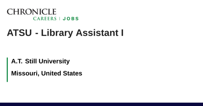 ATSU – Library Assistant I job with A.T. Still University